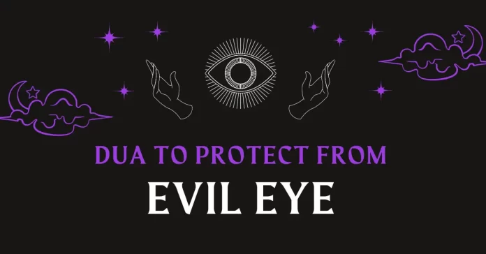 dua for evil eye