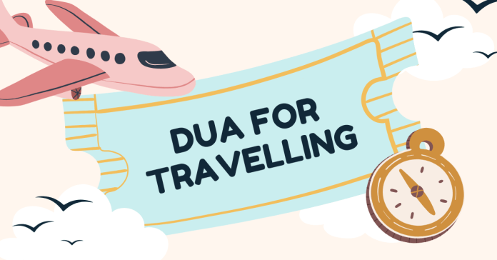 Travelling Dua