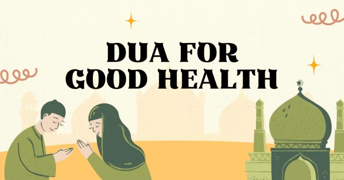 Dua for Health